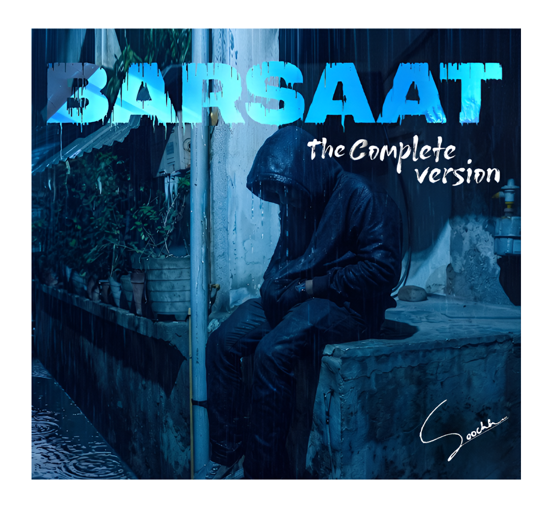 Barsaat – The Complete Version | Collector's Edition Limited CD | The Exclusive Art