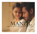 MANZIL Album Exclusive Release CD | Collector's Edition Limited CD | The Exclusive Art